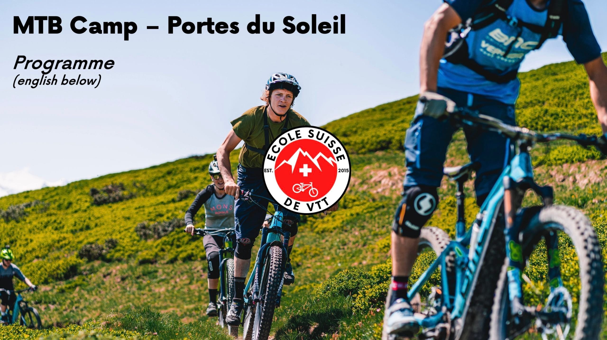 Camp VTT DH aux Portes du Soleil