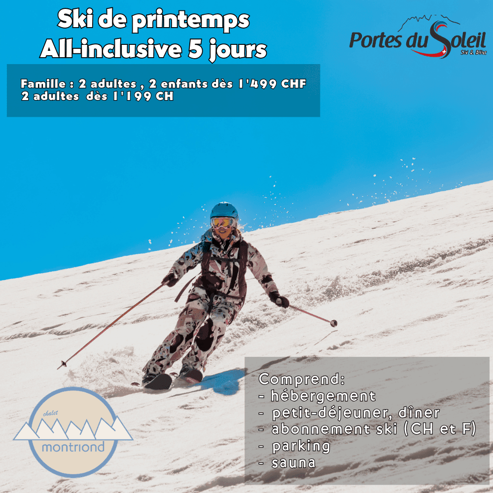 Offre Ski printemps Chalet Montriond — visuel 2
