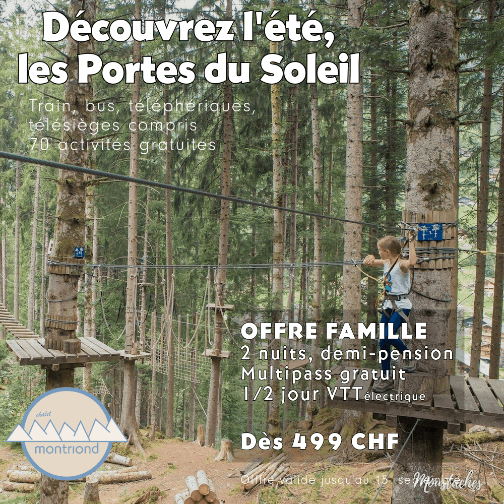 Offre été famille aux Portes du Soleil
