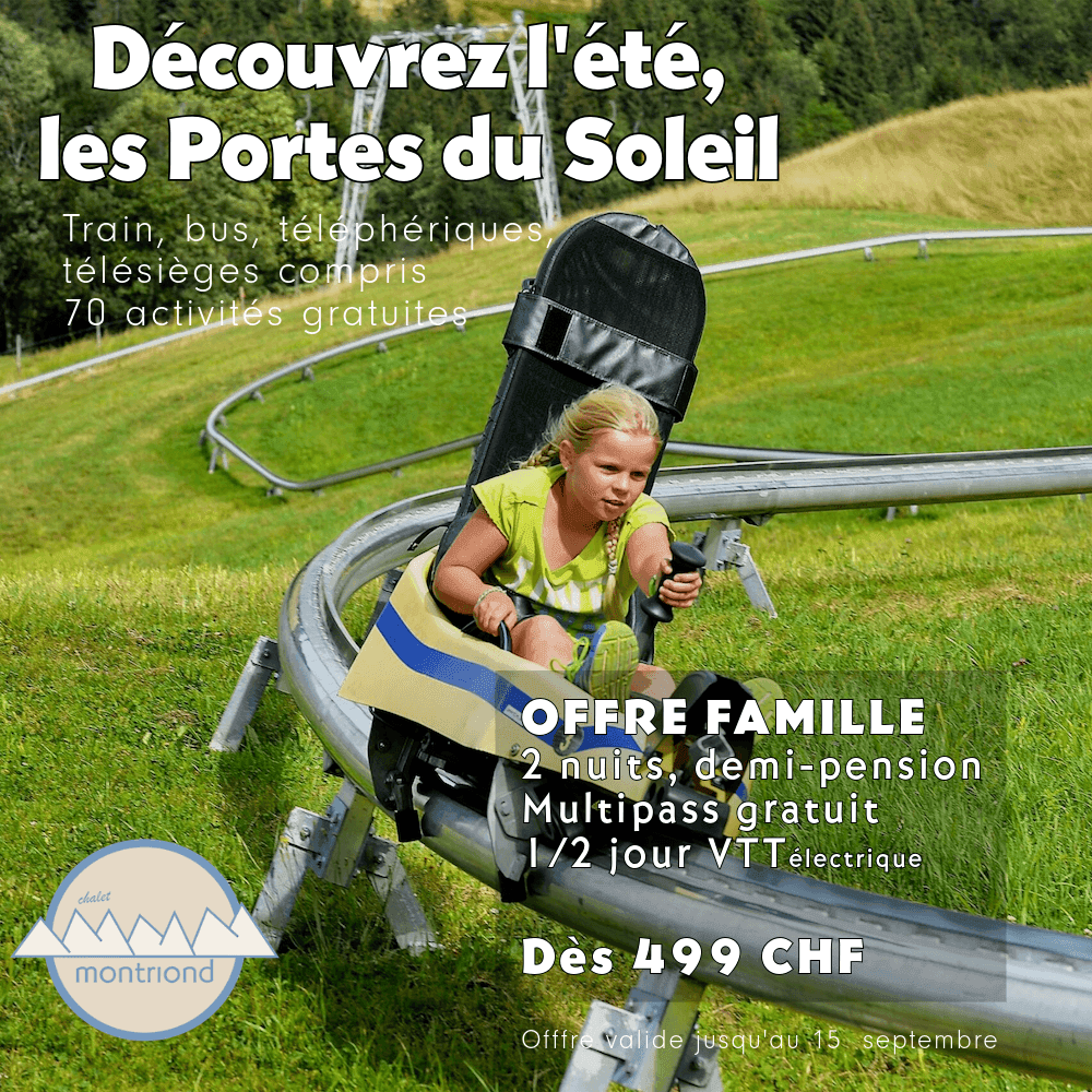 Offre été famille aux Portes du Soleil