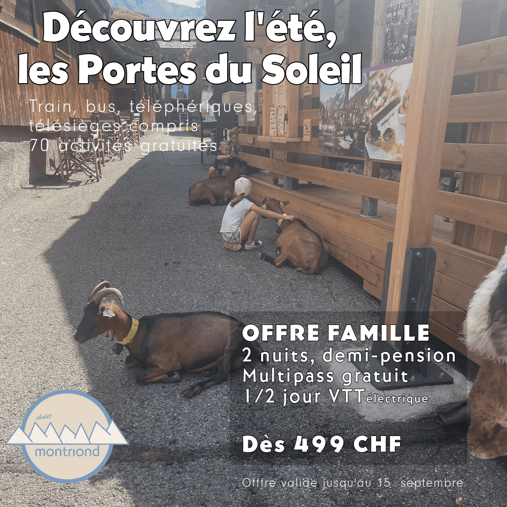Offre été famille aux Portes du Soleil